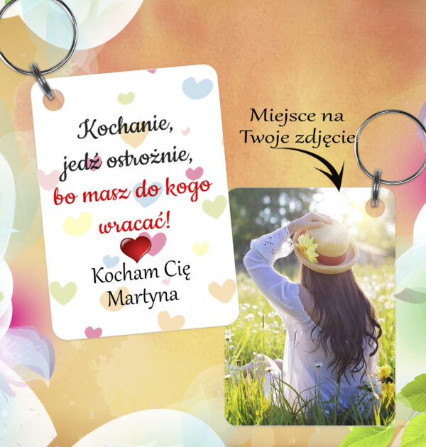 KOCHANIE, JEDŹ OSTROŻNIE! - BRELOCZEK DO KLUCZY - DWUSTRONNY