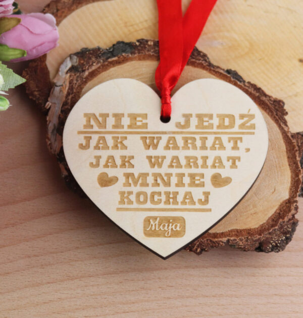 ZAWIESZKA SERCE - Nie jedź jak wariat, jak wariat mnie kochaj.