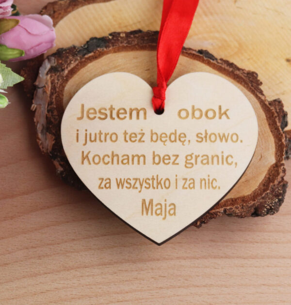 ZAWIESZKA SERCE - Jestem obok i jutro też będę, słowo. Kocham bez granic, za wszystko i za nic.