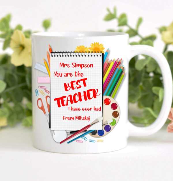 YOU ARE THE BEST TEACHER I HAVE EVER HAD - KUBEK DLA NAUCZYCIELA