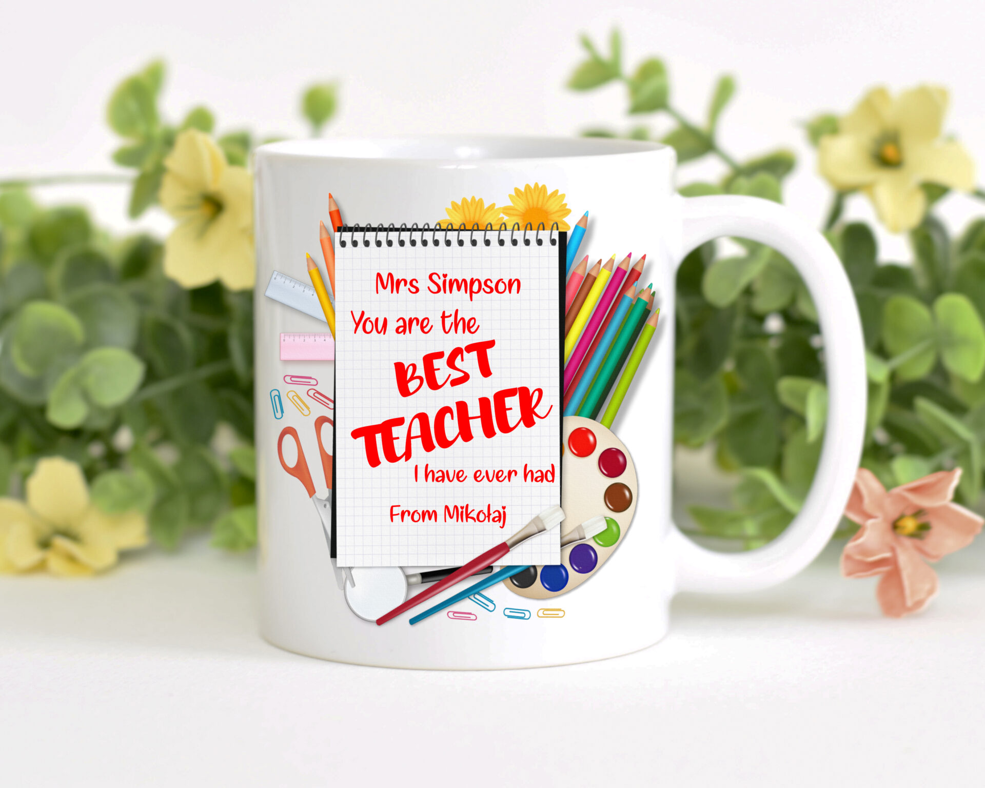 YOU ARE THE BEST TEACHER I HAVE EVER HAD - KUBEK DLA NAUCZYCIELA