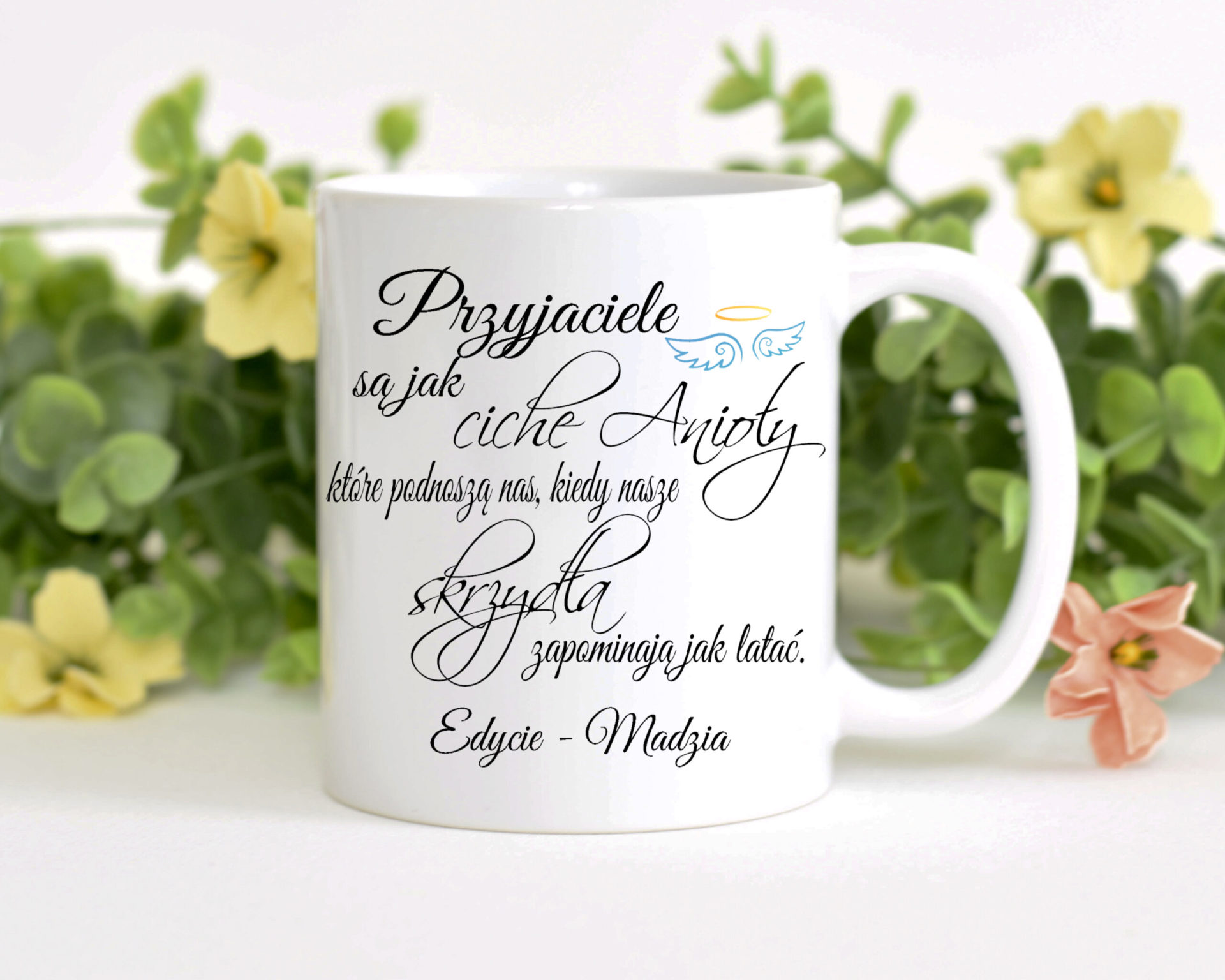 PRZYJACIELE SĄ JAK CICHE ANIOŁY ... - KUBEK