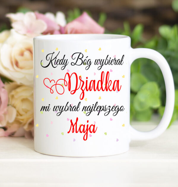 KIEDY BÓG WYBIERAŁ DZIADKA - KUBEK DLA DZIADKA - WYSYŁKA NA TERENIE POLSKI