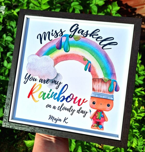 RAMKA DLA NAUCZYCIELA - TĘCZA + PĘDZEL - YOU ARE MY RAINBOW ON A CLOUDY DAY