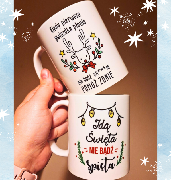 KIEDY PIERWSZA GWIAZKA PŁONIE - IDĄ ŚWIĘTA NIE BĄDŹ SPIĘTA - PRODUKT Z WYSYŁKĄ TYLKO NA TERENIE POLSKI