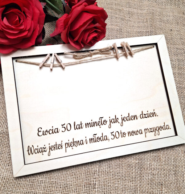 RAMKA URODZINOWA NA PIENIĄDZE - DLA NIEJ - ... LAT MINĘŁO JAK JEDEN DZIEŃ - WCIĄŻ JESTEŚ PIĘKNA I MŁODA