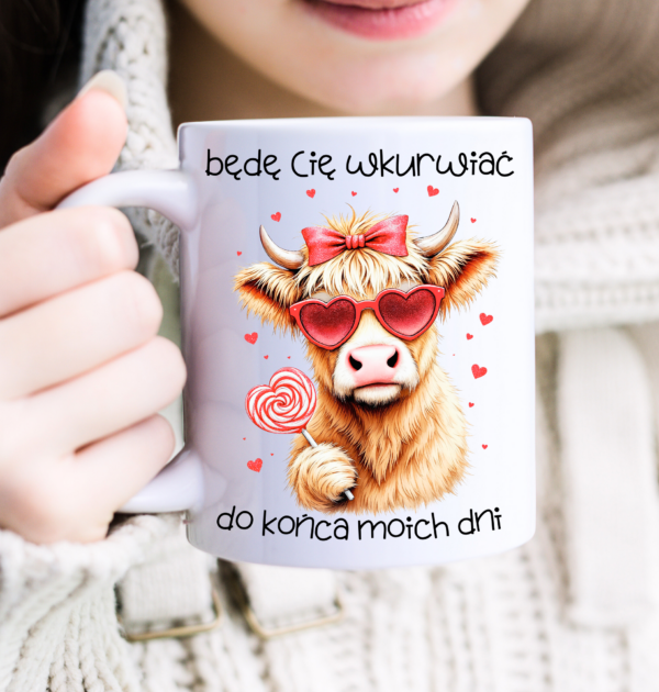 KUBEK - BĘDĘ CIĘ WKU.. DO KOŃCA MOICH DNI - KUBEK Z KRÓWKĄ - WALENTYNKI