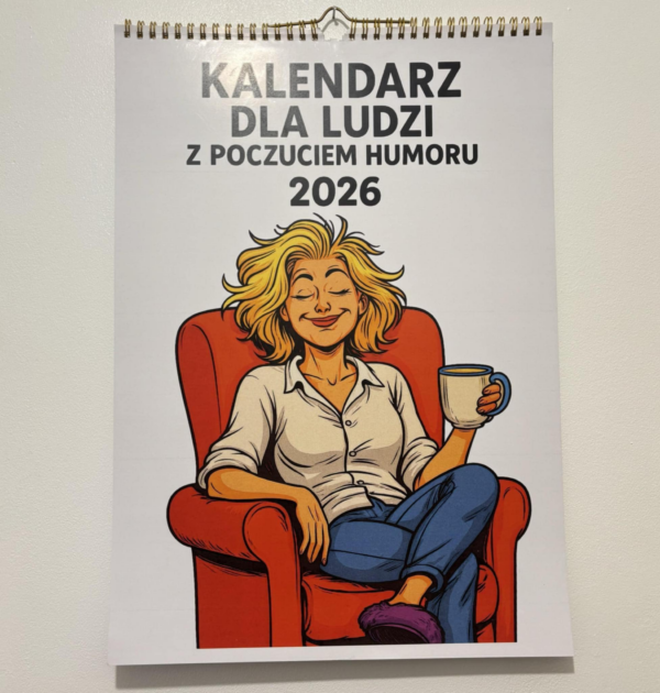 KALENDARZ NA ROK 2026 - DLA LUDZI Z POCZUCIEM HUMORU - WYSYŁKA W WIELKIEJ BRYTANII